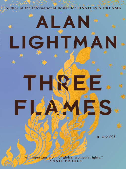 Title details for Three Flames by Alan Lightman - Available